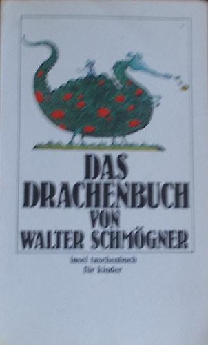 Schm�gner Walter - Das Drachenbuch