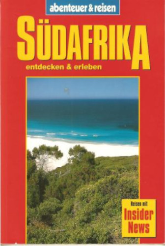 von Werner Gartung - S�dafrika entdecken & erleben - (n�met nyelv� �tik�nyv)