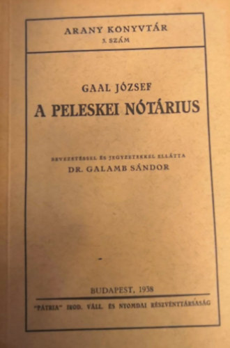 Gal Jzsef - A peleskei ntrius