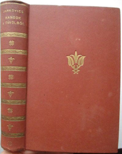 Dr. Jankovics Marcell - Hangok a t�volb�l