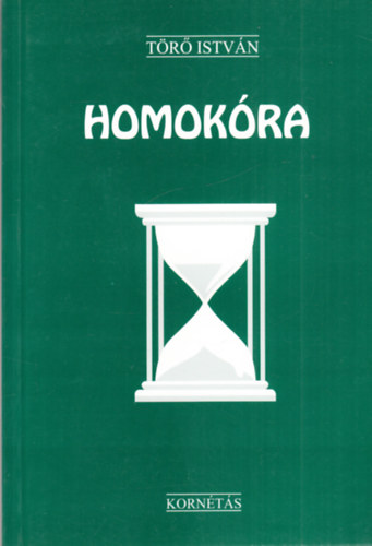 T�r� Istv�n - Homok�ra (v�logatott elbesz�l�sek)