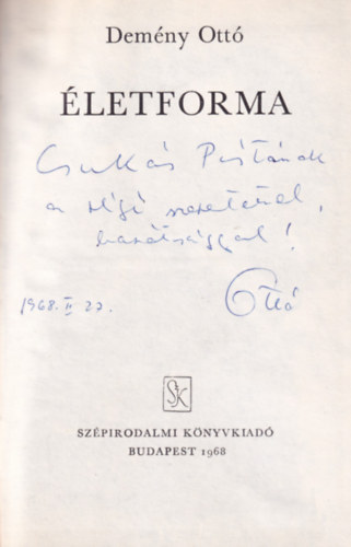 Dem�ny Ott� - �letforma- Csuk�s Istv�nnak dedik�lva