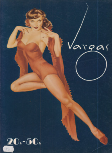 Allberto Vargas (német-angol-francia nyelvű)- Taschen