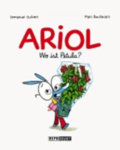 Emmanuel Guibert - Ariol - Wo ist Petula? - Wo ist Petula?