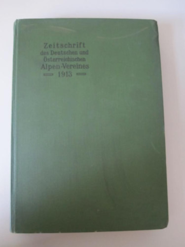 Heinrich Hess - Zeitschrift des deutschen und österreichischen Alpenvereins 1913 - A Német és Osztrák Alpinista Klub folyóirata