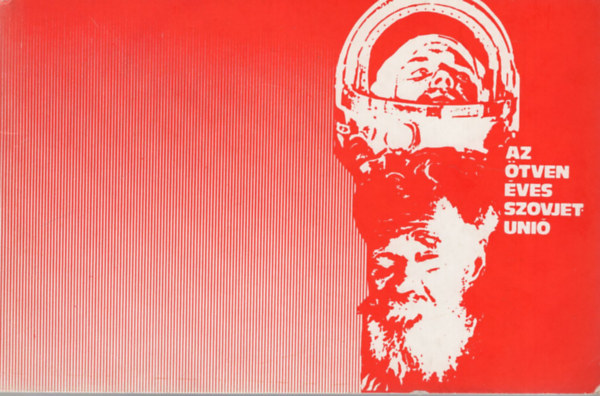 Az ötven éves Szovjetunió