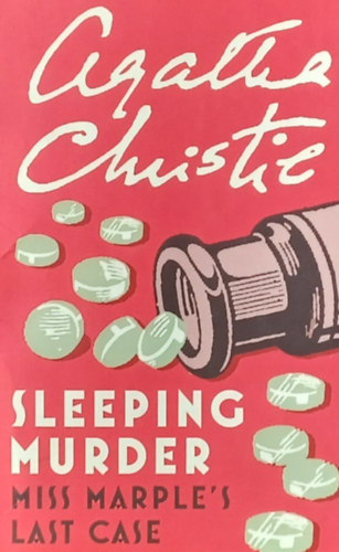 Agatha Christie - Sleeping Murder - Miss Marple's Last Case