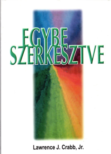 Lawrence J. Crabb Jr. - Lawrence J. Crabb Jr. - Egybe szerkesztve