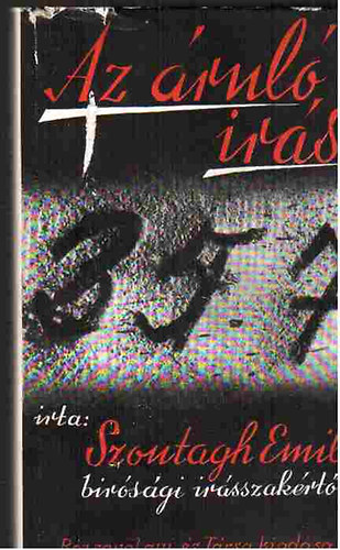 Szontagh Emil - Az rul rs. Hogyan ltta az rsszakrt? Ngy vtized rdekes trt