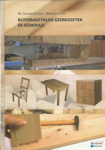 B�torasztalos szerkezetek �s szakrajz