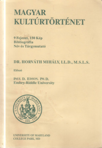 Horv�th Mih�ly dr. - Magyar kult�rt�rt�net