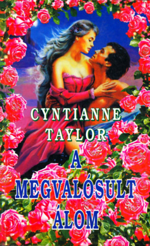 Cyntianne Taylor - A megvalsult lom