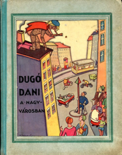 Z.Tbori Piroska - Dug Dani a nagyvrosban