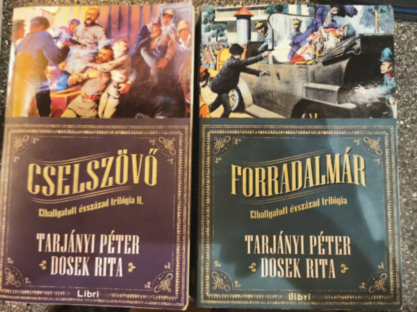 Dosek Rita - Tarj�nyi P�ter - Forradalm�r+Cselsz�v�