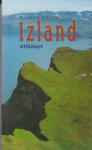 S. Lszl Katalin - Izland