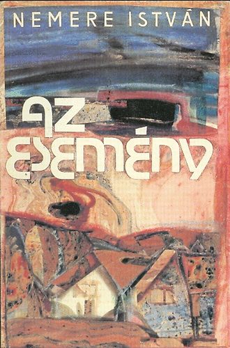 Nemere Istvn - Az esemny