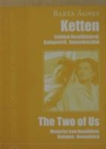 Barta Ágnes - Ketten