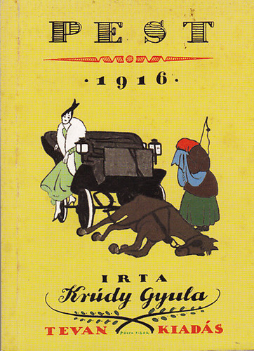 Krdy Gyula - Pest, 1916