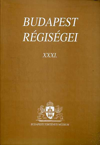 Bodó-Bencze-Endrődy-Zsidi - Budapest régiségei XXXI.