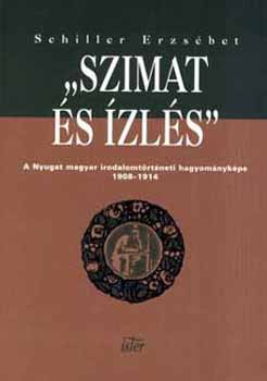 Schiller Erzsbet - Szimat s zls