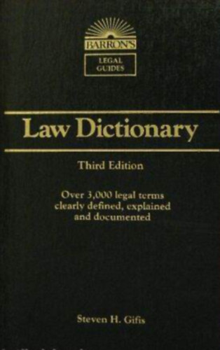 Steven H. Gifis - Law Dictionary - Jogi sztr