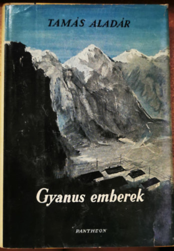 Tams Aladr - Gyanus emberek