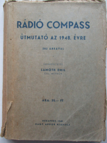 Lamoth Emil  (szerk.) - Rdi Compass-tmutat az 1948. vre