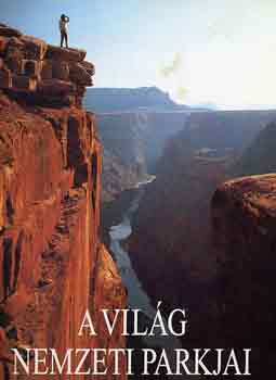 Giuseppe Grazzini - A vilg nemzeti parkjai