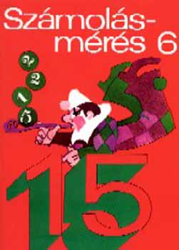 Donka Gy�rgy; Heged�s K�lm�nn - Sz�mol�s - m�r�s 6. NT-98407/MT