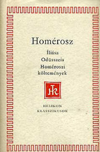 Hom�rosz - Ili�sz-Od�sszeia Hom�roszi k�ltem�nyek