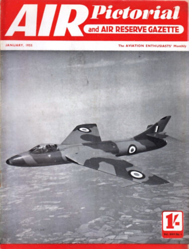 Frank Hillier (szerk) - Air Pictorial and Air Reserve Gazette 1955 / 1-12.