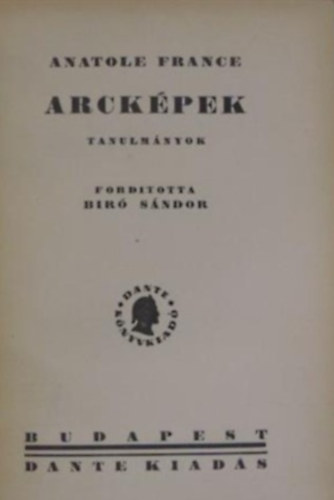 Anatole France - Arckpek