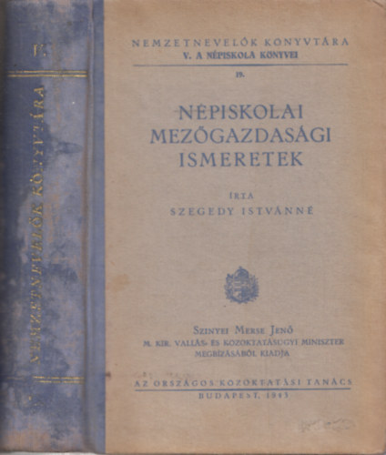 Szegedy Istvnn - Npiskolai mezgazdasgi ismeretek