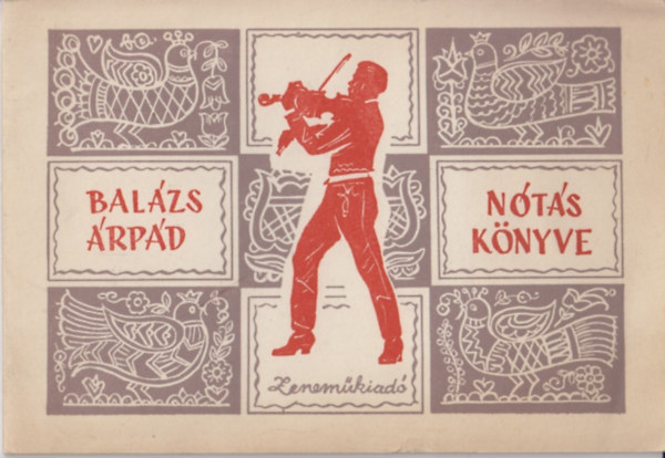 Zenemkiad Vllalat - Balzs rpd ntsknyve