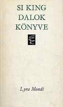 Si King - Dalok k�nyve