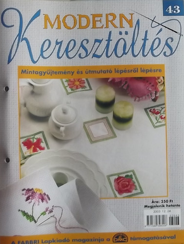 Modern Keresztöltés 43. - Mintagyűjtemény és útmutató lépésről lépésre