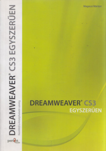 Magocsi Mrton - Dreamweaver CS3 egyszeren