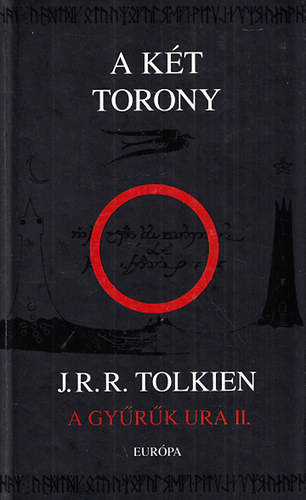 J. R. R. Tolkien - A Gyrk Ura II.- A kt torony