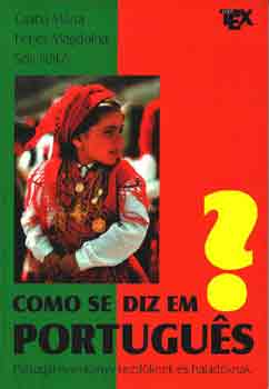 Csaba M-Perjs M.-Szijj I. - Como se diz em portugus?