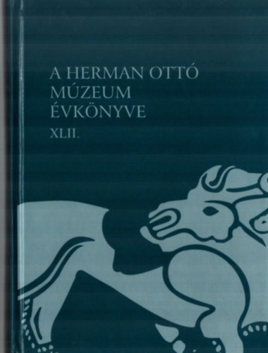 A Herman Ott Mzeum vknyve XLII.