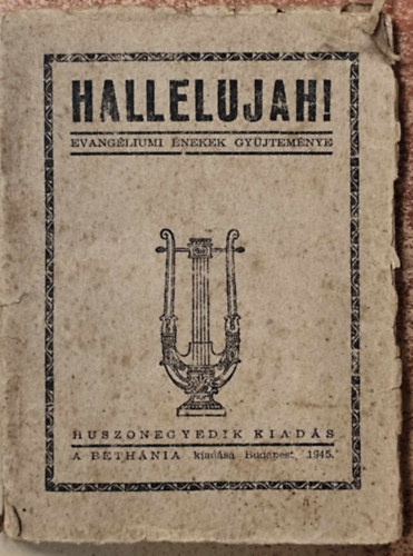 Hallelujah! - Evangliumi nekek gyjtemnye