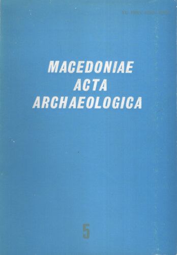 Macedoniae Acta Archaeologica 5.
