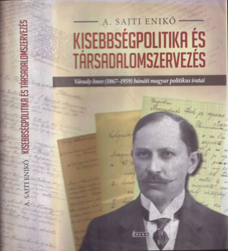 A. Sajti Enik - Kisebbsgpolitika s trsadalomszervezs