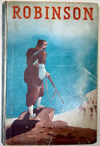 Defoe Dániel - Robinson 1933