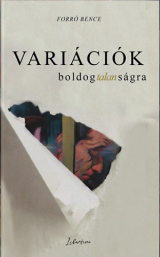 Forr Bence - Varicik boldogtalansgra