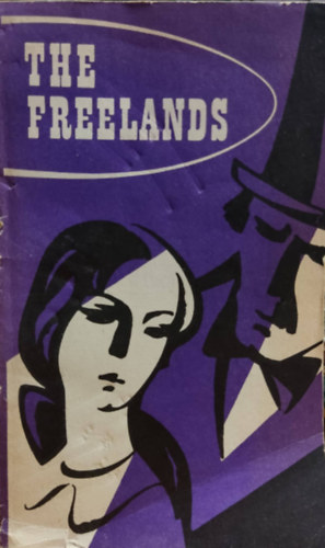 John Galsworthy - The Freelands (orosz kiad�s, angol nyelven)