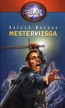 Roland Morgan - Mestervizsga