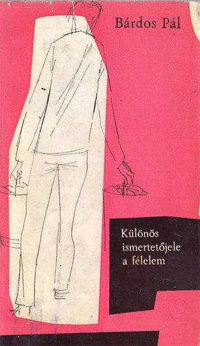 Brdos Pl - Klns ismertetjele a flelem