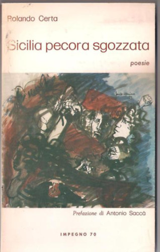 Rolando Certa - SICILIA PECORA SGOZZATA