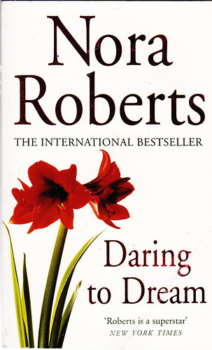 Nora Roberts - Daring to Dream